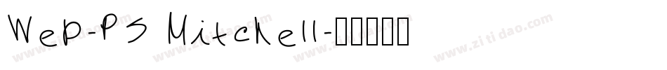 Web-PS Mitchell字体转换